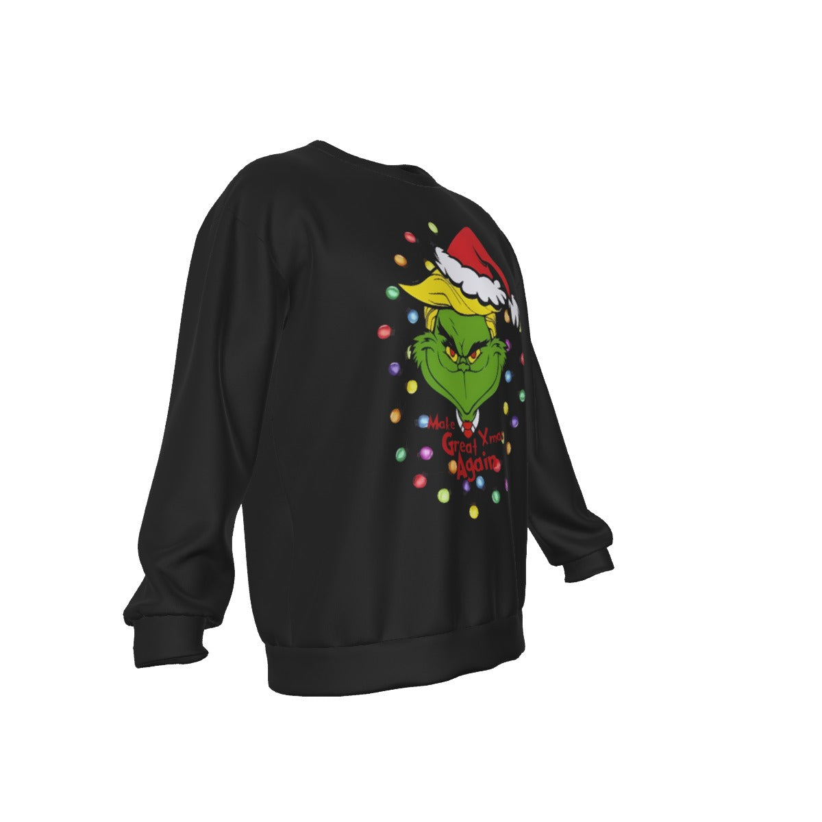 "Make Xmas Great Again" Grinch Sweatshirt